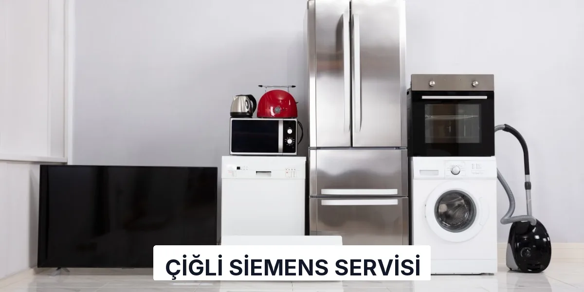 Çiğli Siemens Servisi